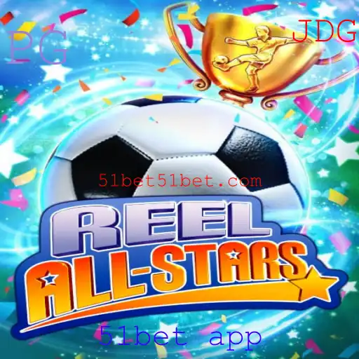 ReelAllStars: Um Mergulho no Universo dos Jogos com o 51bet App